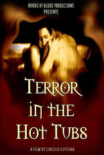 Terror in the Hot Tubs - Poster / Capa / Cartaz - Oficial 1