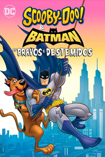 Scooby-Doo! & Batman - Os Bravos e Destemidos - Poster / Capa / Cartaz - Oficial 2