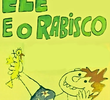 Ele e o Rabisco