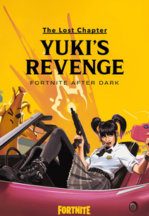 O Capítulo Perdido: A Vingança de Yuki (The Lost Chapter: Yuki's Revenge)