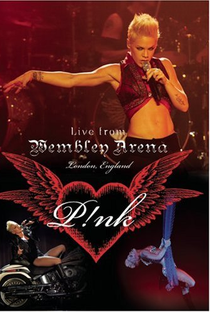 P!nk – Live From Wembley Arena. - Poster / Capa / Cartaz - Oficial 1