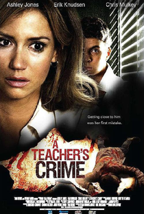 A Teacher's Crime - Poster / Capa / Cartaz - Oficial 1