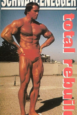 Schwarzenegger: Total Rebuild (Schwarzenegger: Total Rebuild)
