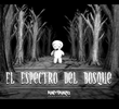 El Espectro del Bosque