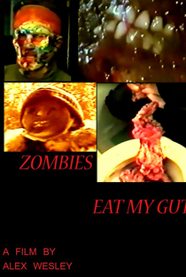 Zombies Eat My Guts - Poster / Capa / Cartaz - Oficial 1
