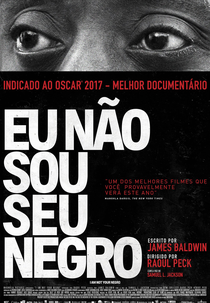 Eu Não Sou Seu Negro (I Am Not Your Negro)