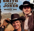 Smith & Jones (1ª Temporada)