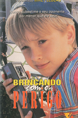 Brincando Com o Perigo (Playing Dangerous)