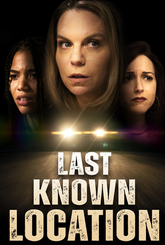 Poster 1 de Filme Last Known Location (2024)