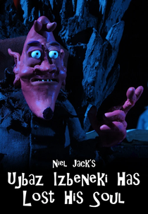 Ujbaz Izbeneki Has Lost His Soul (Ujbaz Izbeneki Has Lost His Soul)