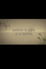 Entre o Céu e a Terra (Entre o Céu e a Terra)