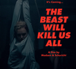 The Beast Will Kill Us All