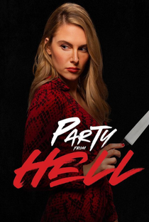Party from Hell - Poster / Capa / Cartaz - Oficial 1