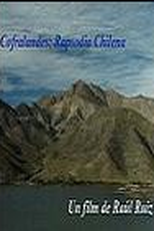 Cofralandes, rapsodia chilena (Cofralandes, rapsodia chilena)