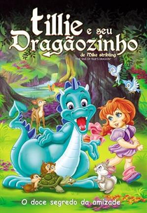 Tillie e Seu Dragãozinho (The Tale of Tillie's Dragon)