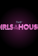 Girls In the House (5ª Temporada) (Girls In the House (5ª Temporada))