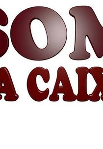Som na Caixa (Som na Caixa)