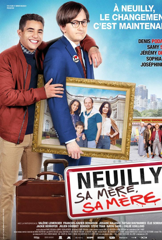 Poster 1 de Filme Neuilly sa mère, sa mère! (2018)