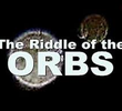Orbs