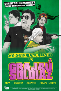 Coronel Cabelinho VS Grajaú Soldiaz - Poster / Capa / Cartaz - Oficial 1
