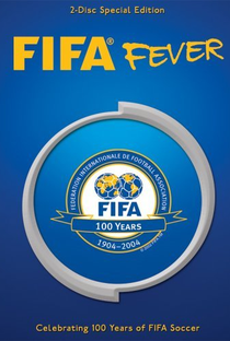 FIFA Fever - Poster / Capa / Cartaz - Oficial 2