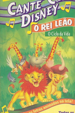 Cante com Disney: O Rei Leão, O Ciclo da Vida (Disney Sing-Along-Songs: Circle of Life)