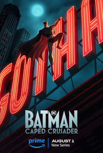 Batman: Cruzado Encapuzado (1ª Temporada) - Poster / Capa / Cartaz - Oficial 2