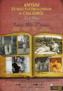 Mamãe e Outras Figuraças da Família (Anyám és más futóbolondok a családból)