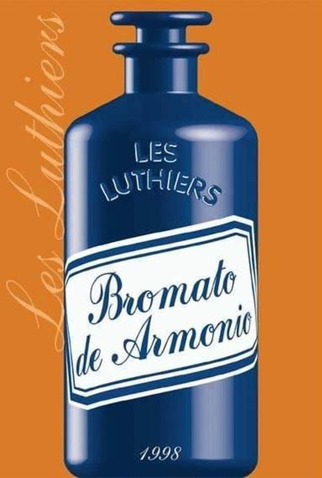 Poster 1 de Filme Les Luthiers - Bromato de Armonio (1998)
