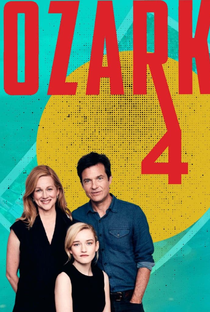 Ozark (4ª Temporada) - Poster / Capa / Cartaz - Oficial 2