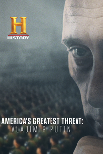 America's Greatest Threat: Vladimir Putin - Poster / Capa / Cartaz - Oficial 1