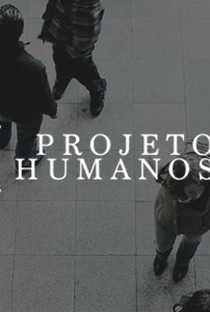 Projeto Humanos (Áudio) - Poster / Capa / Cartaz - Oficial 2
