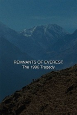Remanescentes do Everest: A Tragédia de 1996 (Remnants of Everest: the 1996 Tragedy)