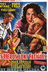 Os Heróis Estão Cansados (Les héros sont fatigués)
