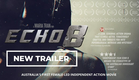ECHO 8 (2024) Trailer | Martial Arts Action Thriller