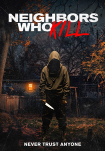 Neighbors Who Kill (Neighbors Who Kill)