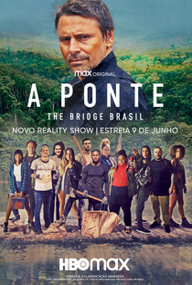 A Ponte: The Bridge Brasil (1ª Temporada) - Poster / Capa / Cartaz - Oficial 1