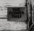 The Flower Thief