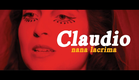 Nana Lacrima - "Claudio"  • EP/Filme
