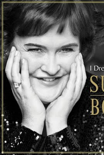 Susan Boyle: do sonho à realidade - Poster / Capa / Cartaz - Oficial 1