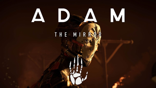 Trailer: ADAM: Episode 2