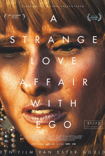 A Strange Love Affair with Ego - Poster / Capa / Cartaz - Oficial 1