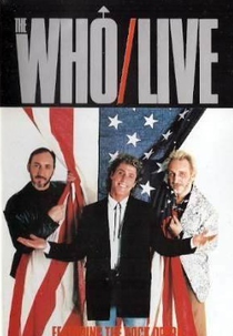 The Who Live - Featuring The Rock Opera Tommy (The Who Live, Featuring the Rock Opera Tommy)