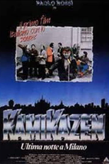 Kamikazen: Ultima Notte a Milano (Kamikazen: Ultima Notte a Milano)