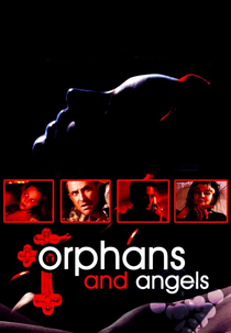 Anjos e Demônios (Orphans and Angels)