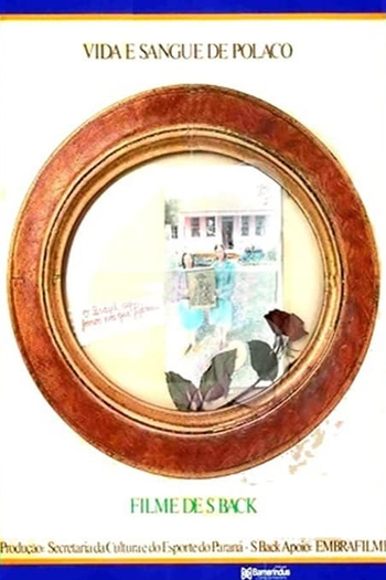  de Filme Vida e Sangue de Polaco (1982)