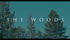 The Woods (2017) Trailer | Sugar Pine 7