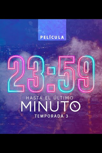  de Série 23:59 Até o Último Minuto (2020)