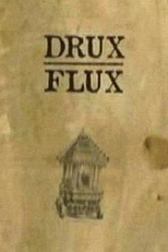 Drux Flux (Drux Flux)
