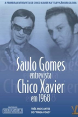Saulo Gomes entrevista Chico Xavier (Saulo Gomes entrevista Chico Xavier em 1968)